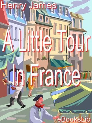 cover image of A Little Tour In France